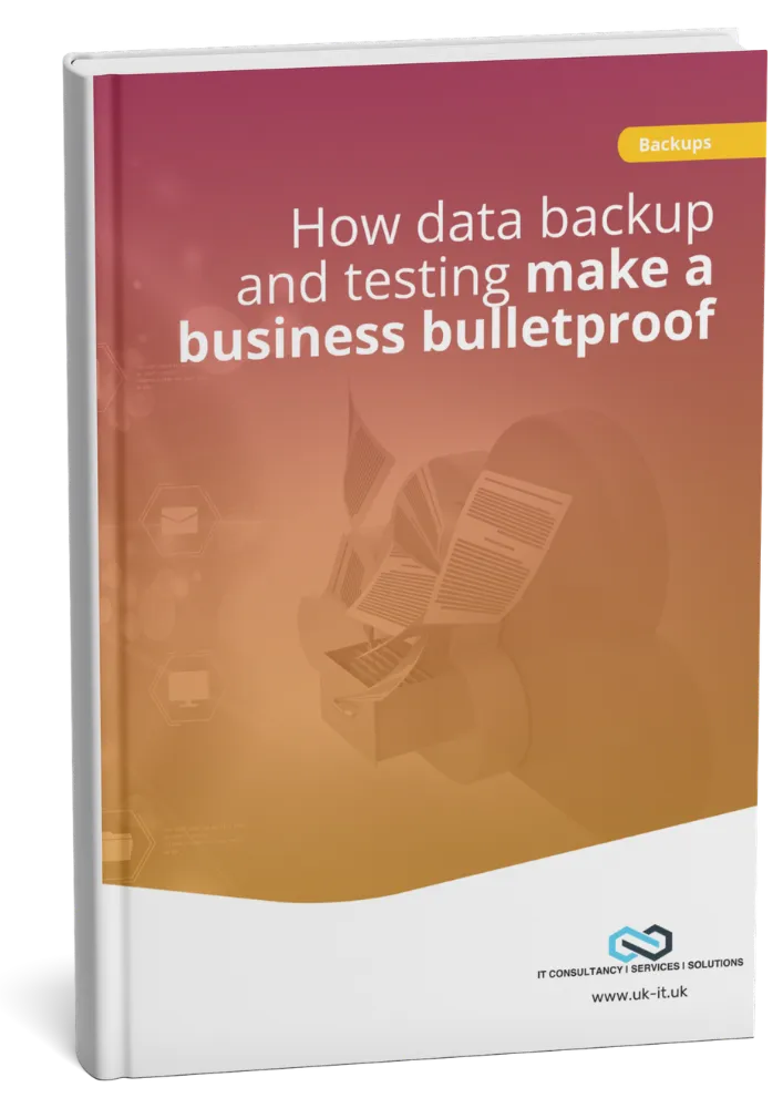 Cover of the guide: How data backup and testing make a business bulletproof